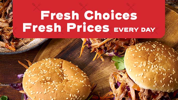 Fresh Choices Fresh Prices Every Day