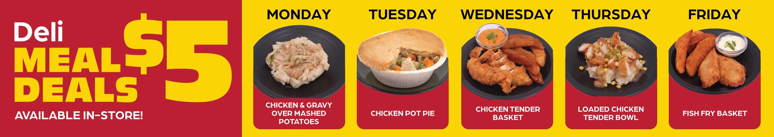 $5 Deli Meal Deals
