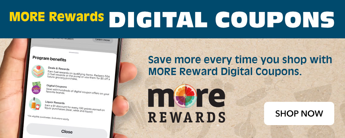 MORE Rewards Digital Coupons
