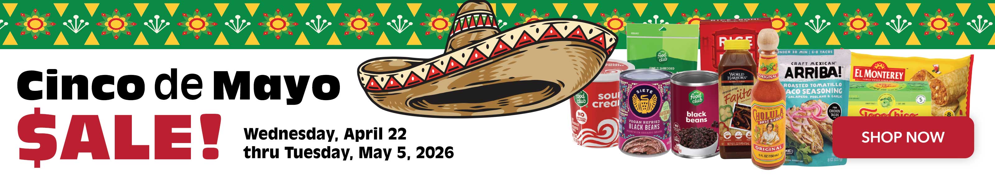 Cinco de Mayo Sale!