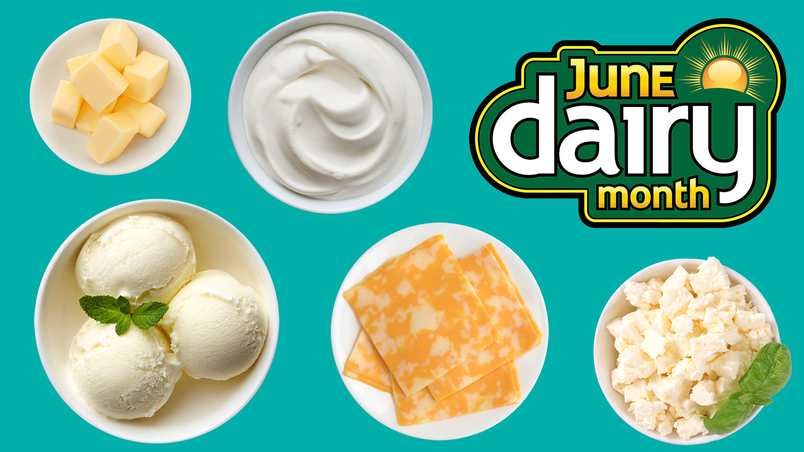 June is National Dairy Month