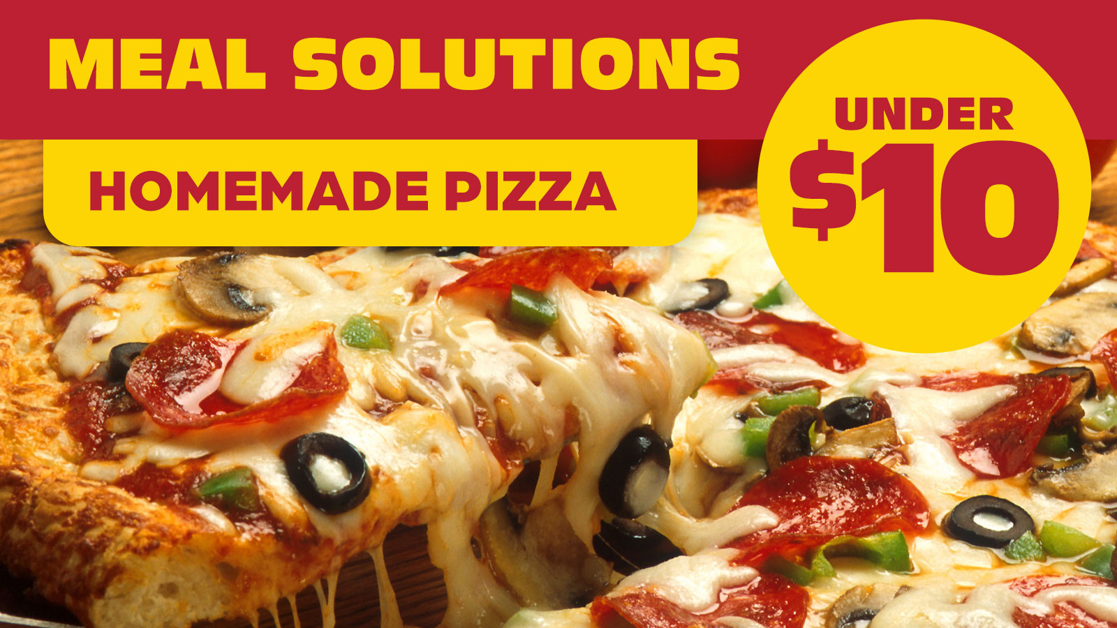 Meals Under $10 - Homemade Pizza