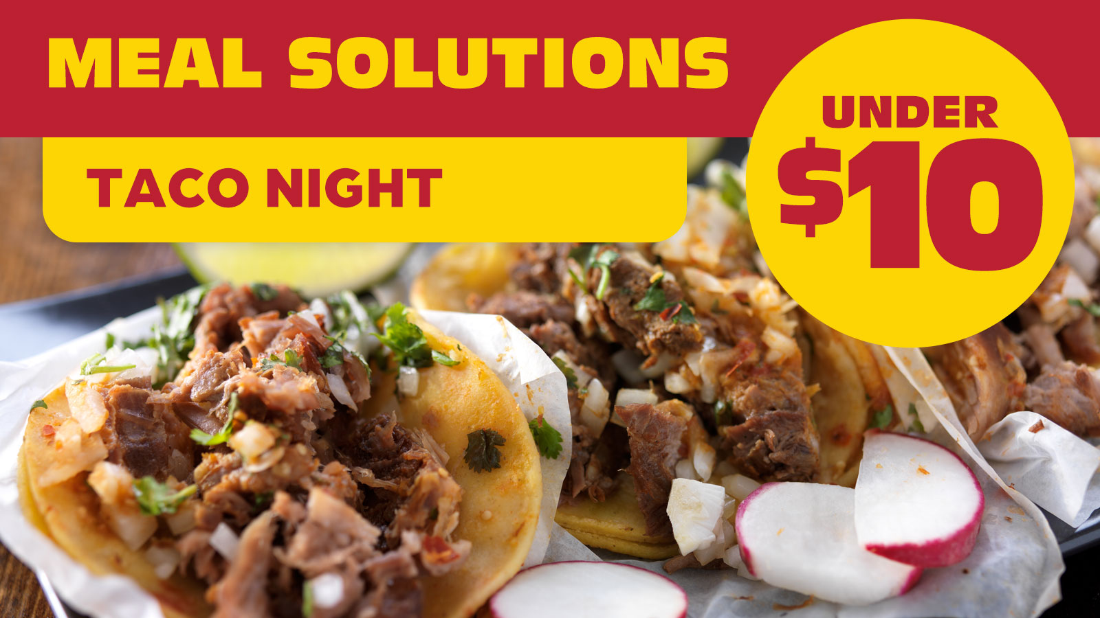 Meals Under $10 - Taco Night