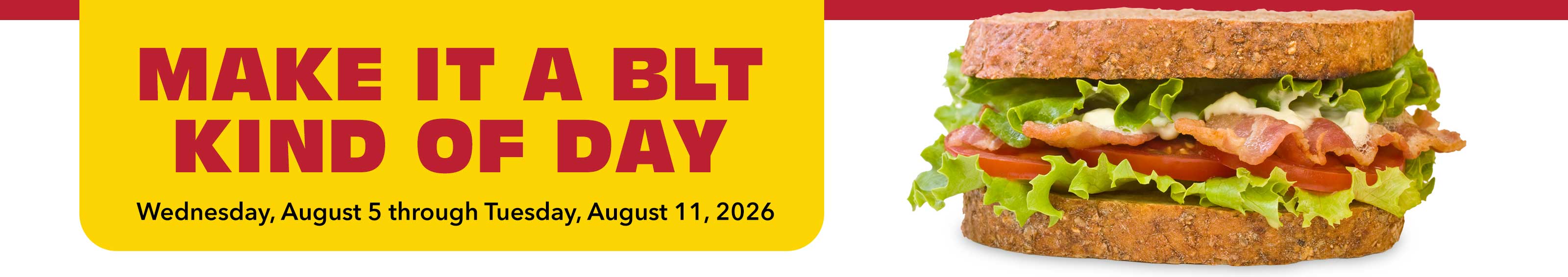 BLT Kind of Day