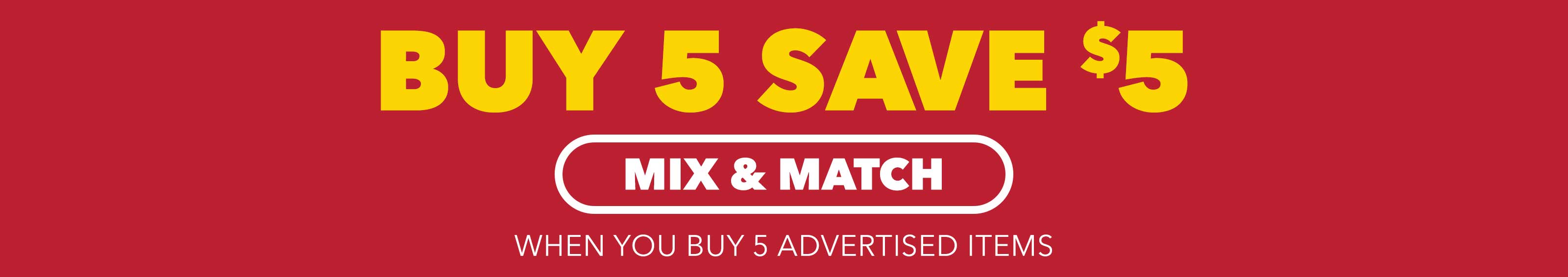 Buy 5 Save $5