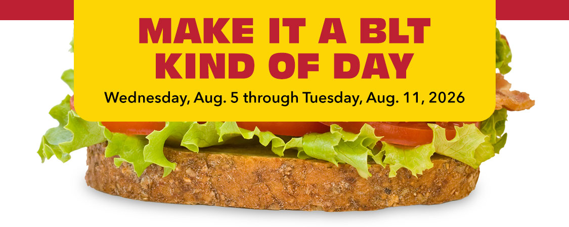 BLT Kind of Day