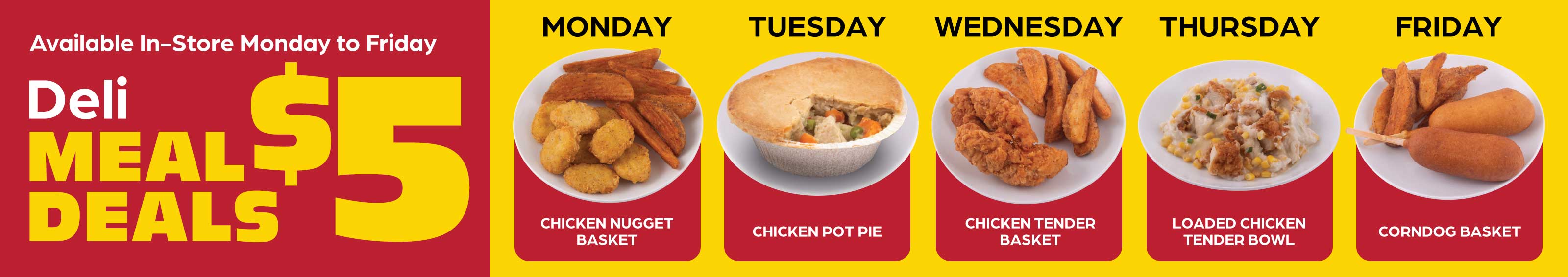 $5 Deli Meal Deals