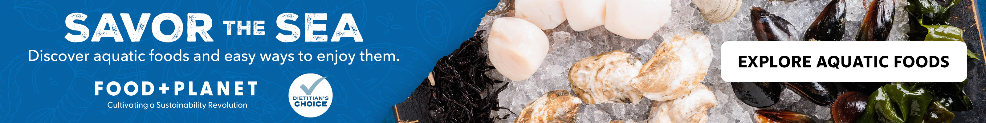 Discover aquatic foods and easy ways to enjoy them.