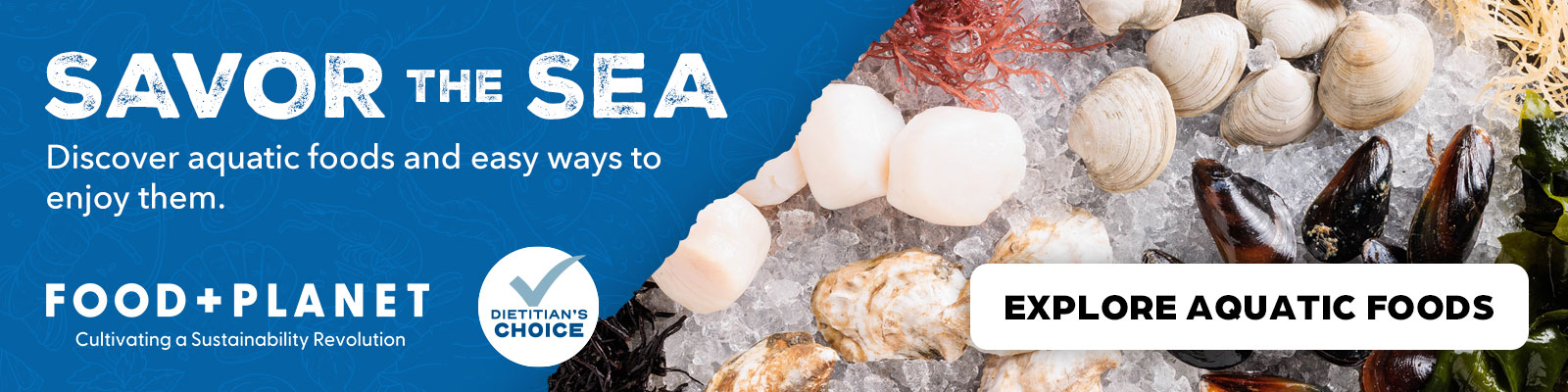 Discover aquatic foods and easy ways to enjoy them.