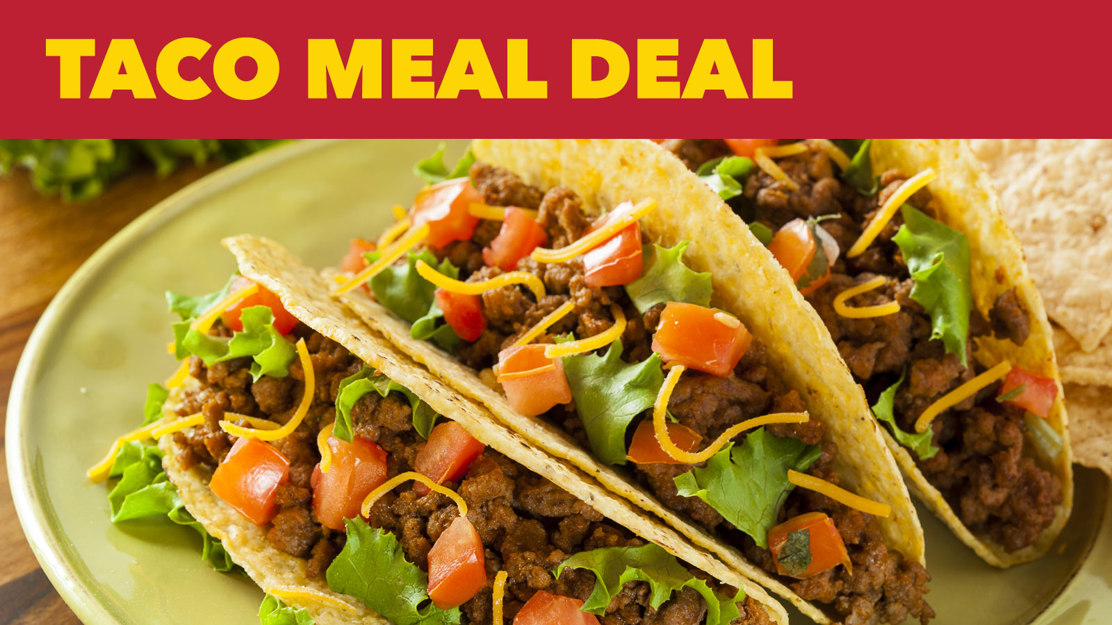 Taco Meal Deal