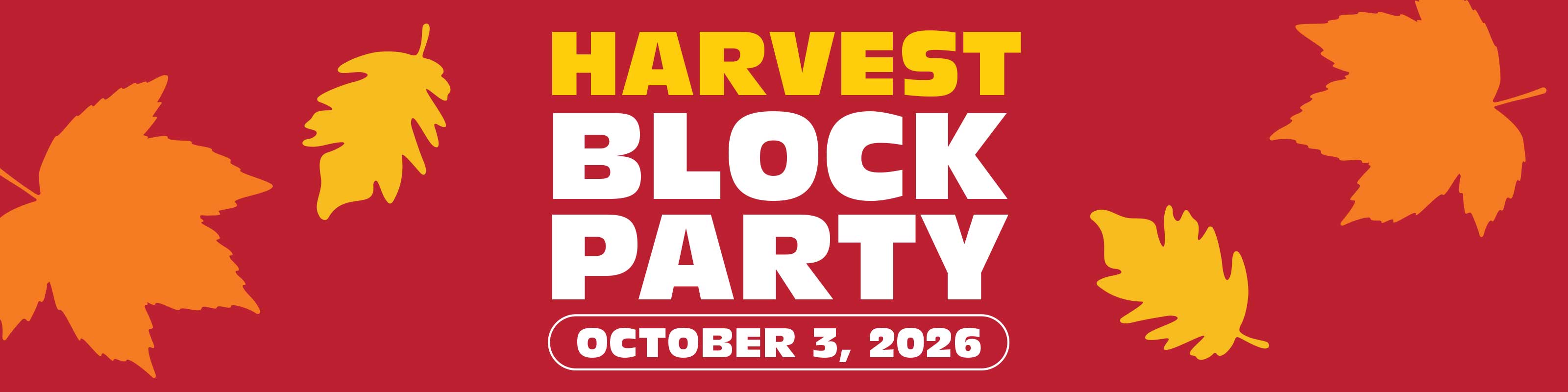 Harvest Block Party