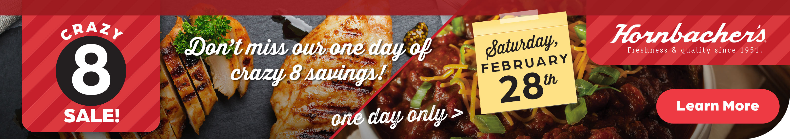 Don't miss out one day of crazy 8 savings!