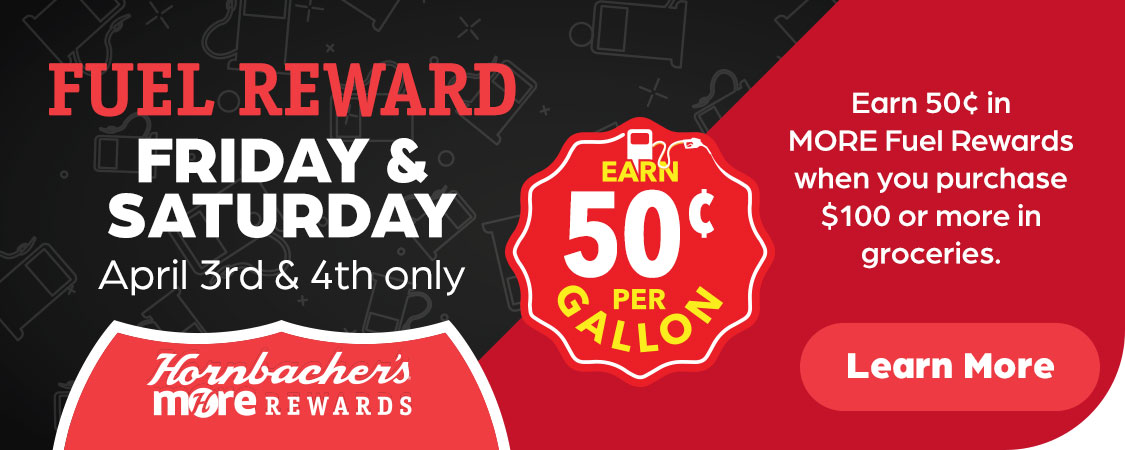 Earn 50¢ in MORE Fuel Rewards when you purchase $100+ in groceries