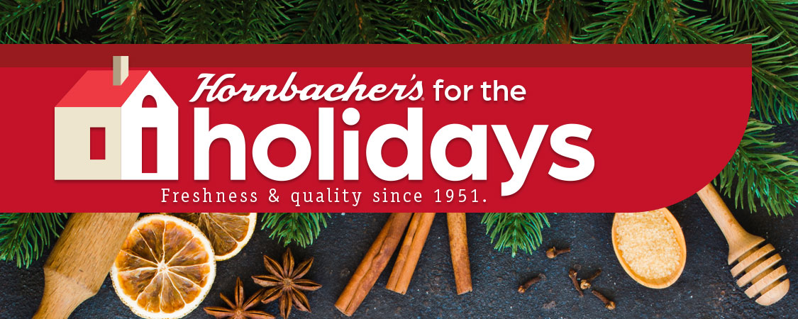 Hornbacher's for the Holiday