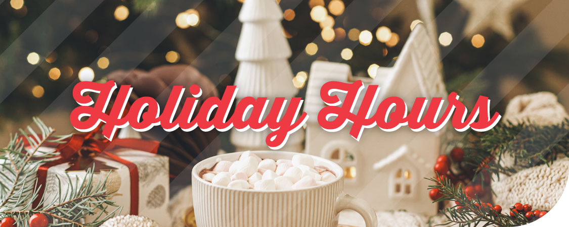 Holiday Hours