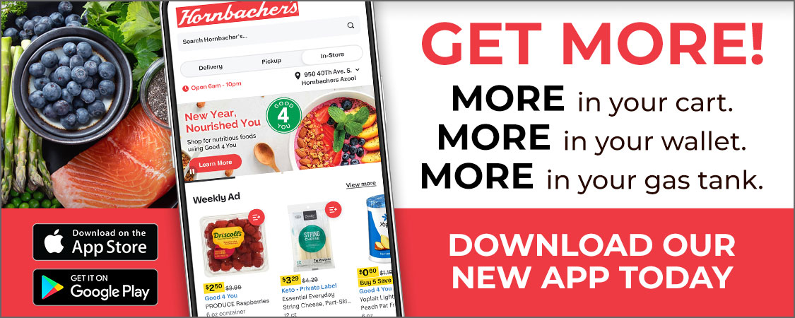 Download our NEW Hornbacher's App today!