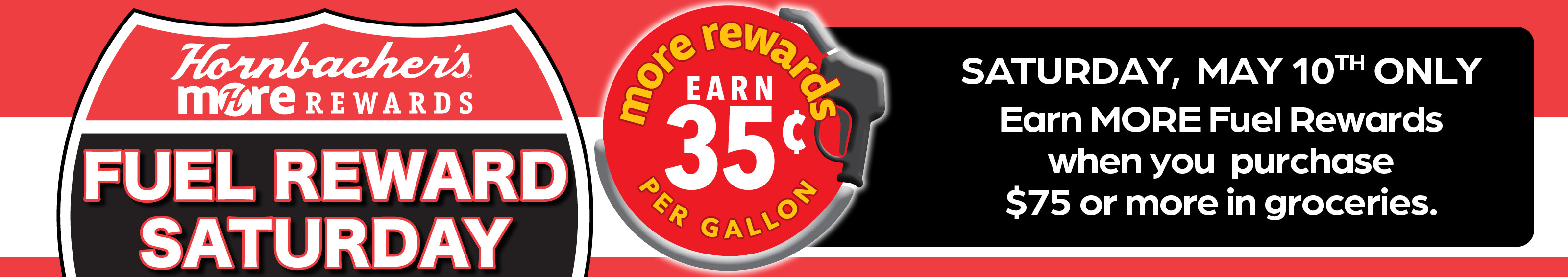 Earn 35¢ when you spend $75 or more with MORE Rewards