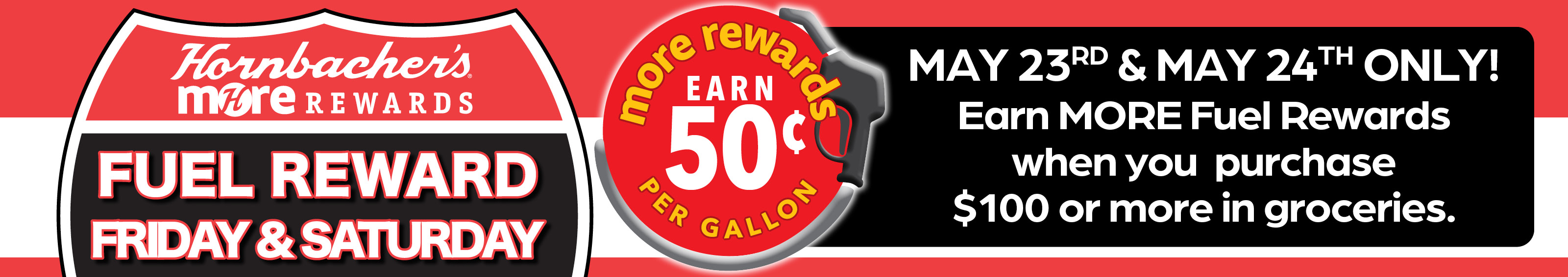 Earn 50¢ when you spend $100 or more with MORE Rewards