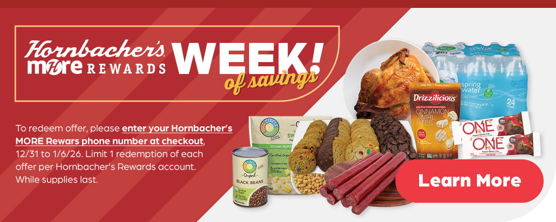 Hornbacher's MORE Rewards Week of Savings!