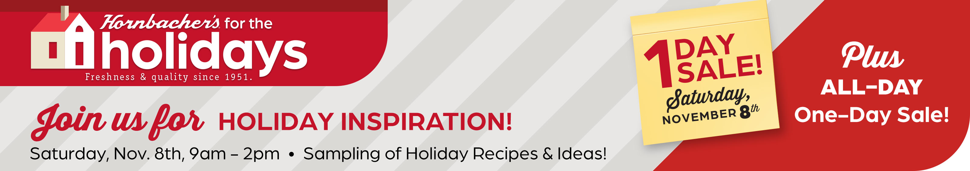 Hornbacher's for the Holiday + One-Day Sale!