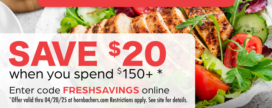 Exclusive Online Offer - Save $20 when you spend $150+ online