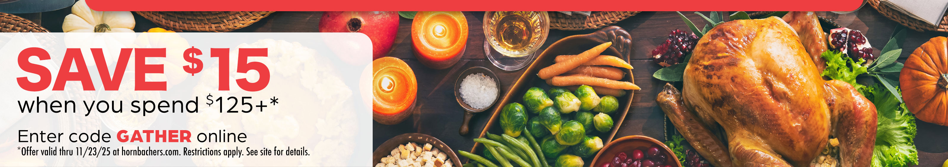 Exclusive Online Offer - Get $15 Off $125+ online