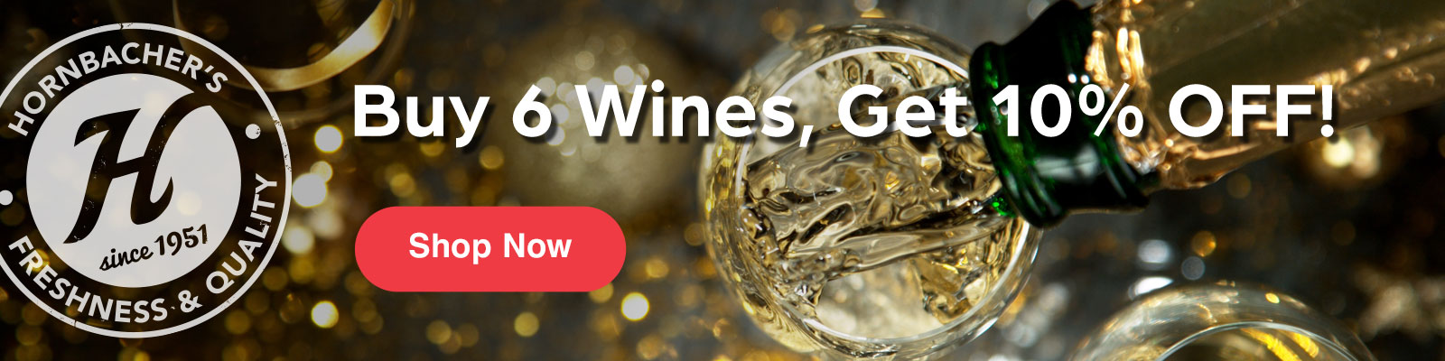 Buy 6 Wines, Get 10% Off
