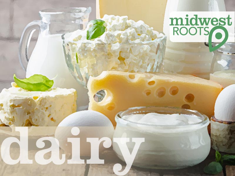 Midwest Roots - Dairy