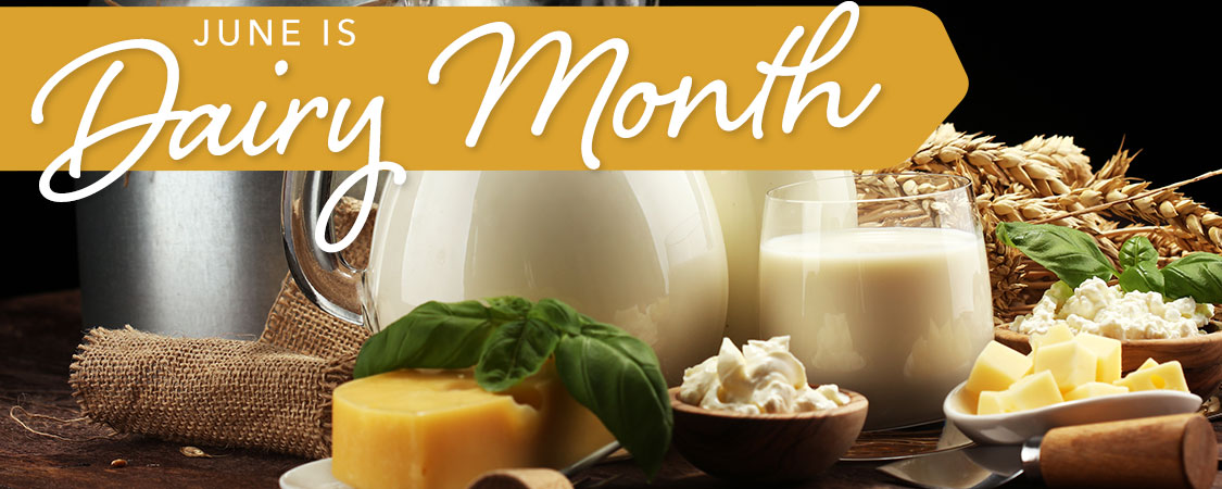 June is Dairy Month