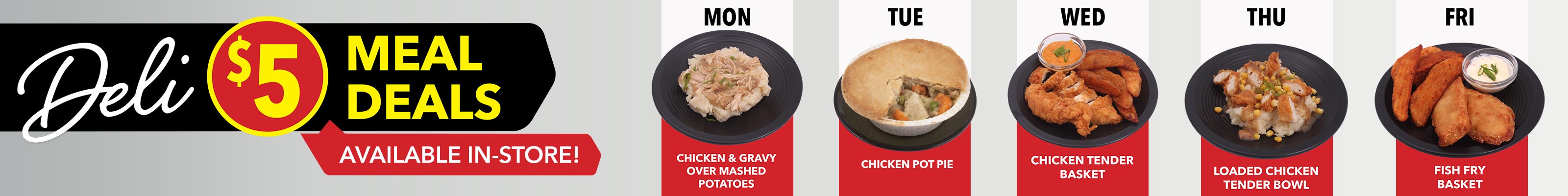 $5 Deli Meal Deals