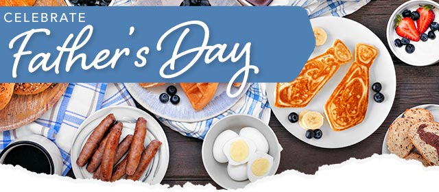 Celebrate Father's Day
