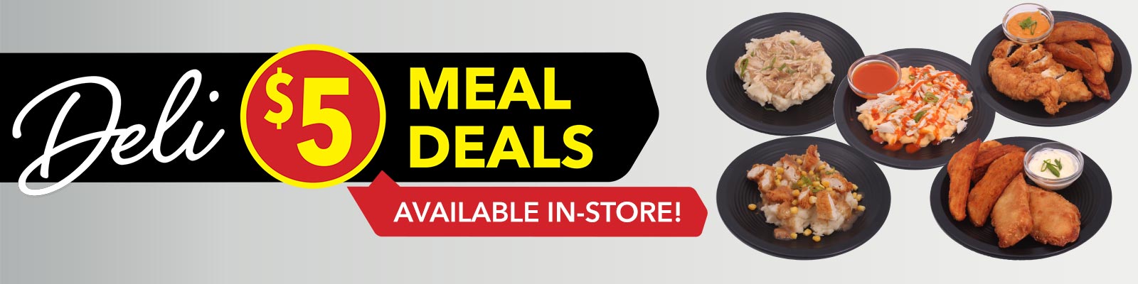 $5 Deli Meal Deals