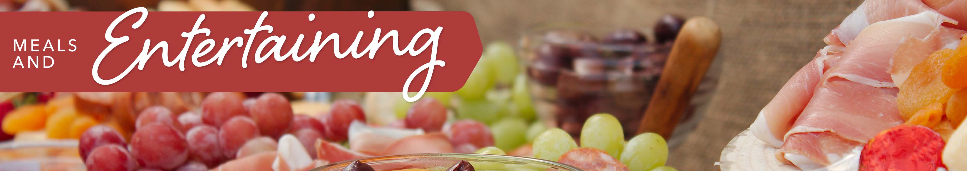 Meals & Entertaining