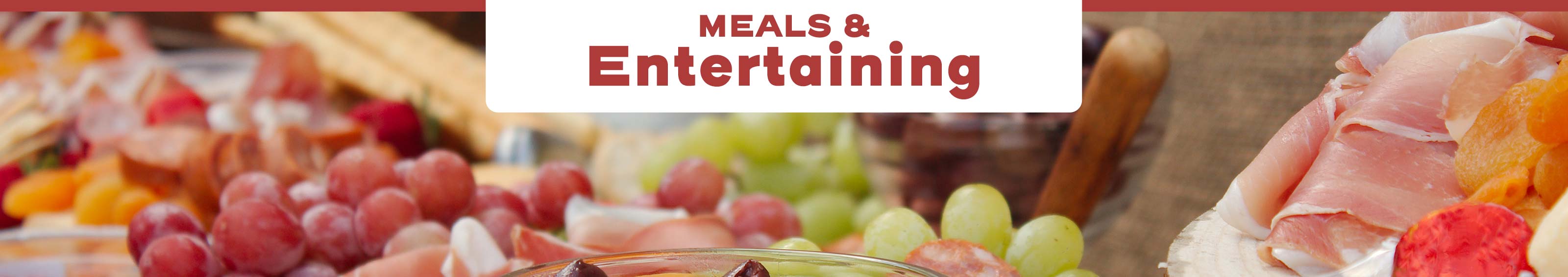 Meals & Entertaining