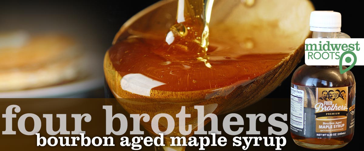 Four Brothers Bourbon Aged Maple Syrup