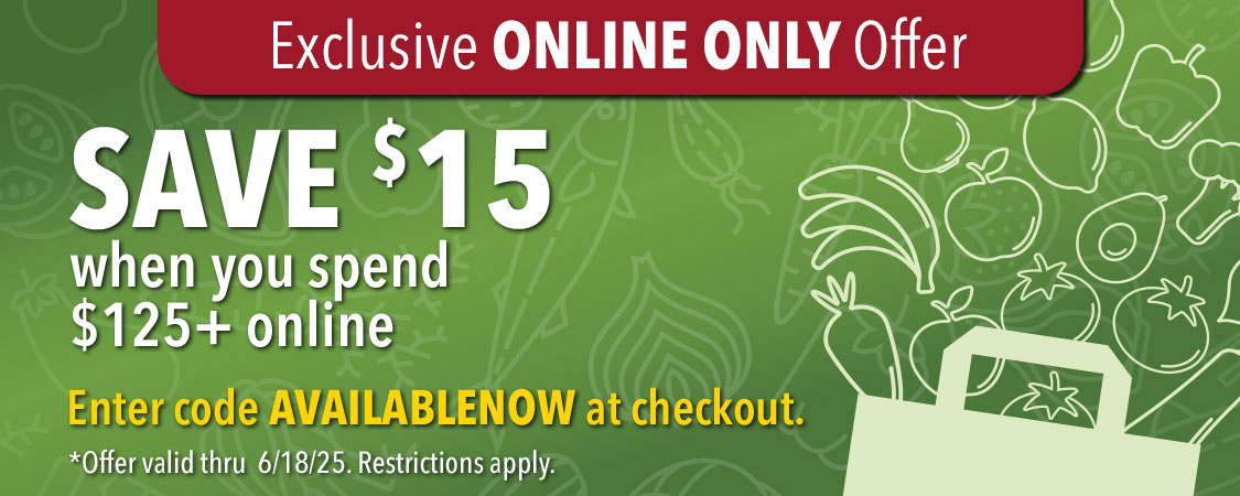 Save $15 when you spend $125+ online