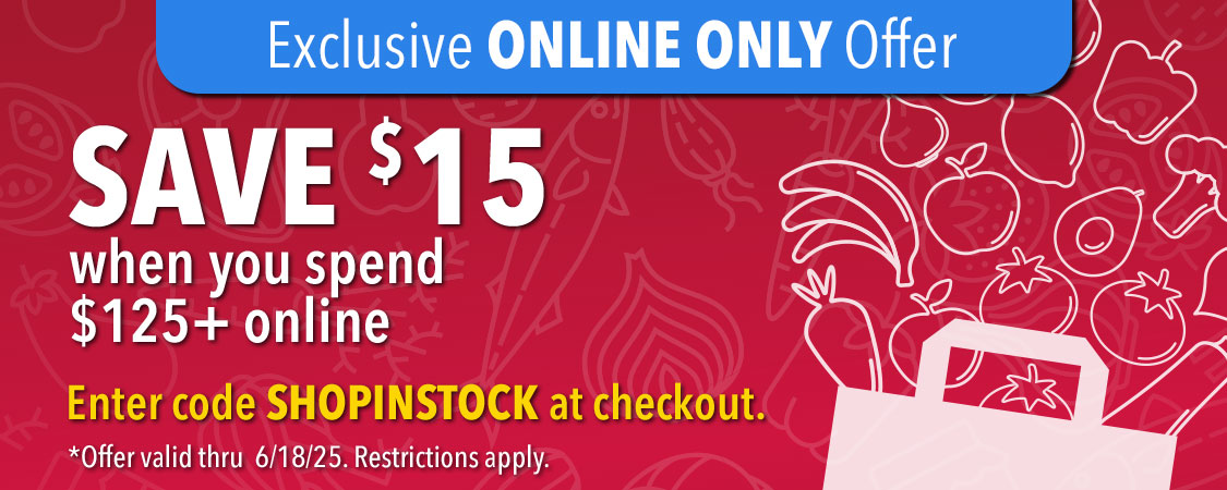Save $15 when you spend $125+ online