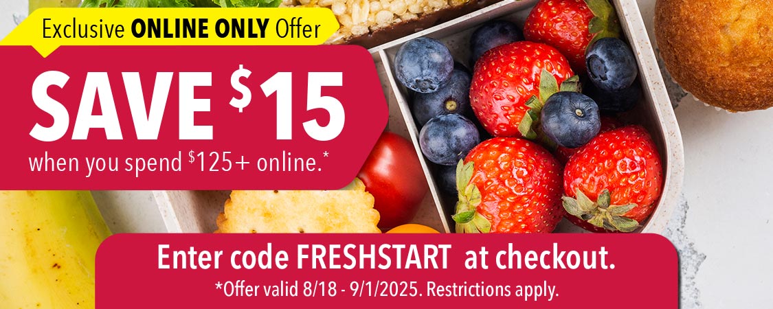 Save $15 when you spend $125+ online