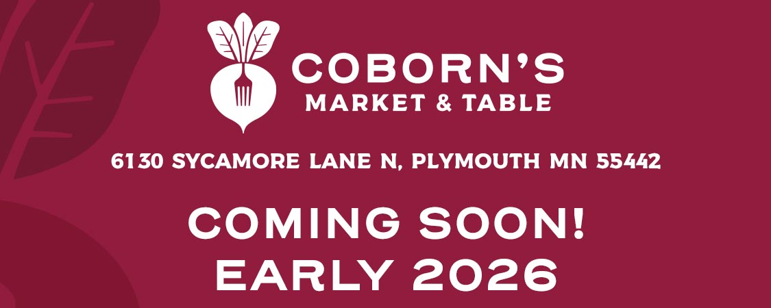 Coming Soon - Coborn's Market & Table