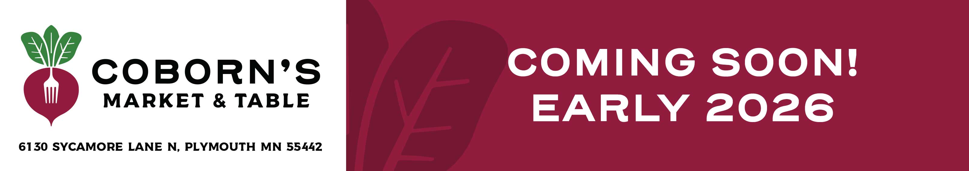 Coming Soon - Coborn's Market & Table