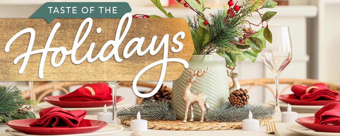 Taste of the Holidays