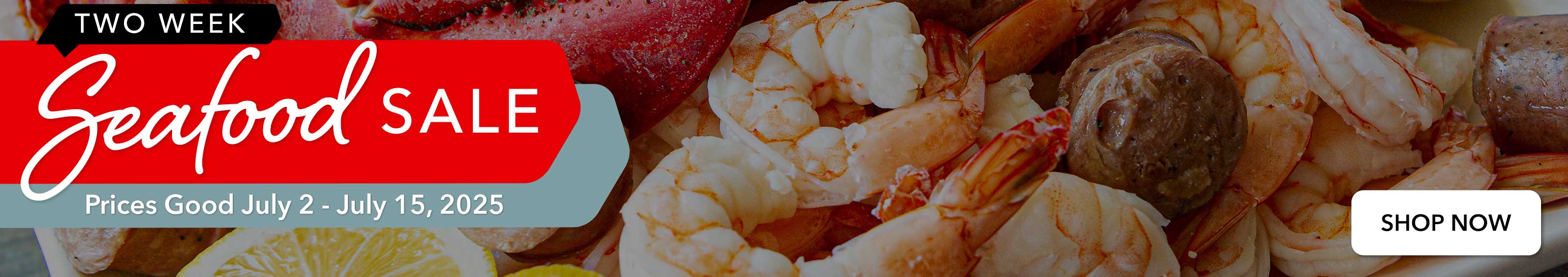 2 Week Seafood Sale