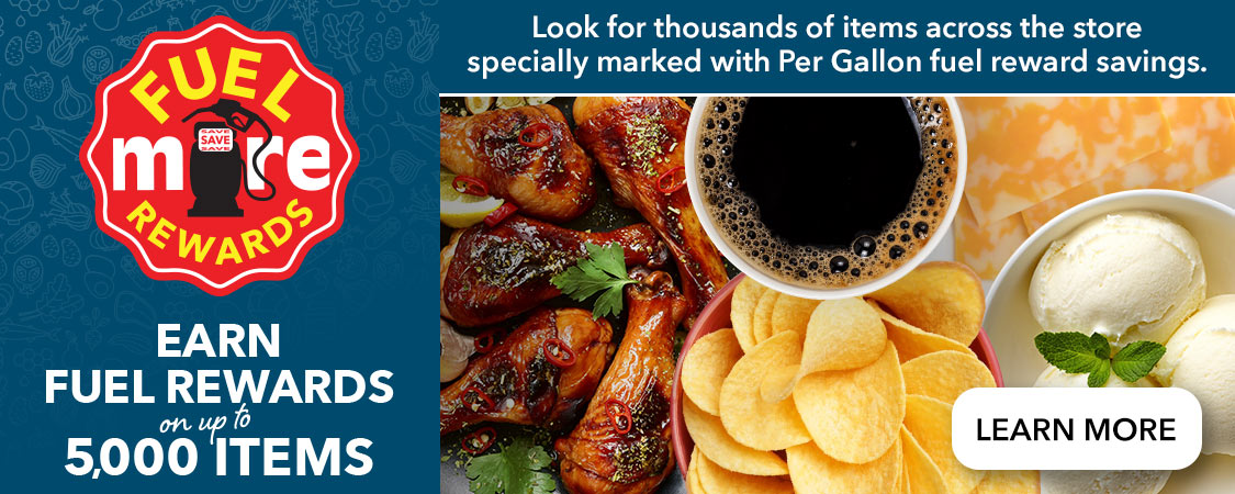 Earn Fuel Rewards on up to 5000 items