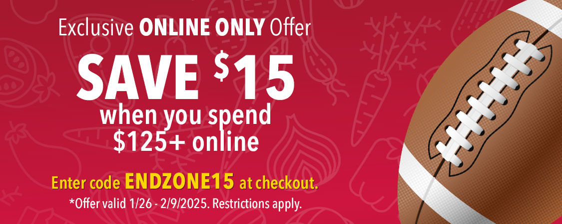 Save $15 when you spend $125+ online