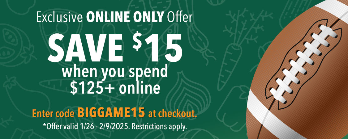 Save $15 when you spend $125+ online