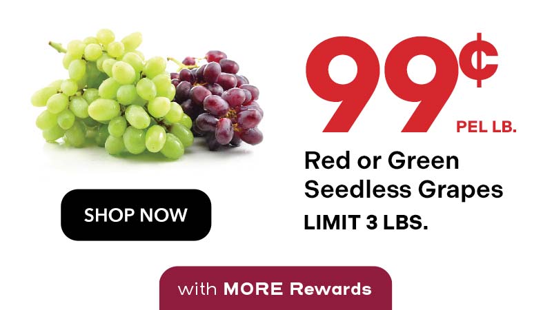 Red or Green Seedless grapes