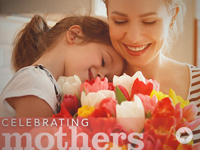 Celebrating Mothers