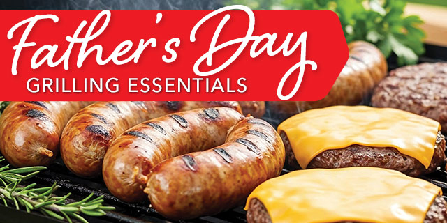 Father's Day Grilling Essentials