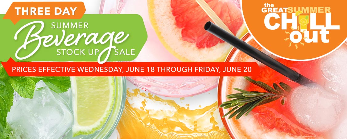 3 Day Summer Beverage Sale