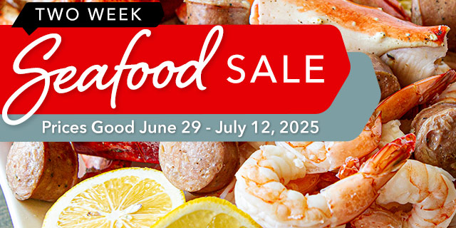 2 Week Seafood Sale